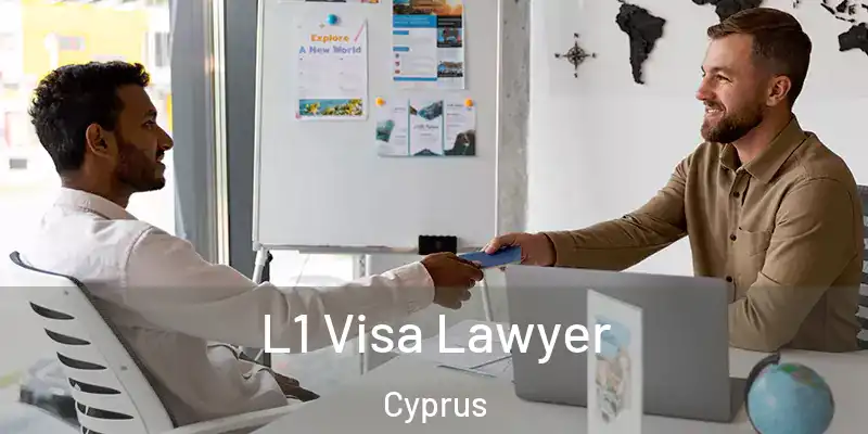  L1 Visa Lawyer Cyprus