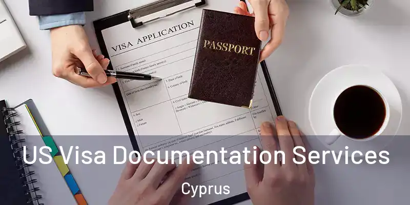  US Visa Documentation Services Cyprus