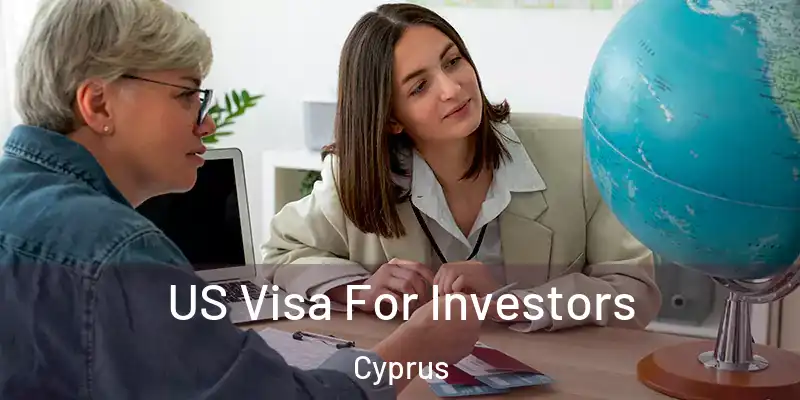  US Visa For Investors Cyprus
